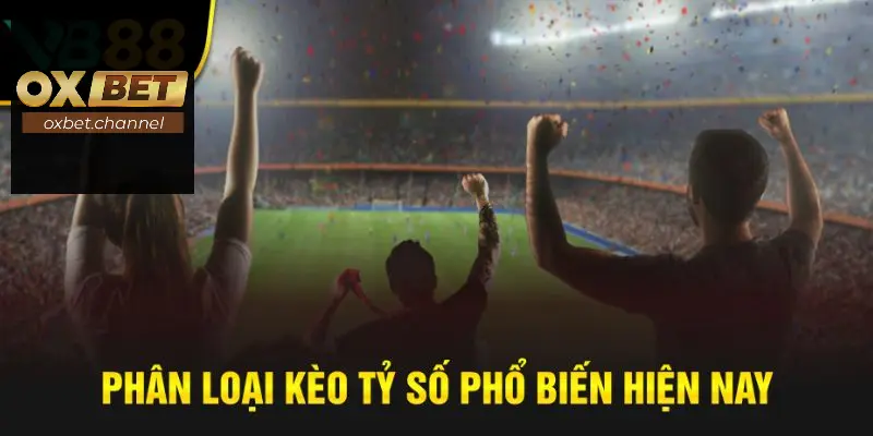 Phân loại kèo phổ biến hiện nay